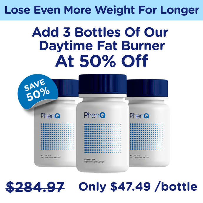 EXCLUSIVE OFFER: Save 50% on 3 Bottles of PhenQ Daytime Formula